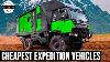 10 Cheap Expedition Vehicles Of Today Can You Explore The World On A Budget